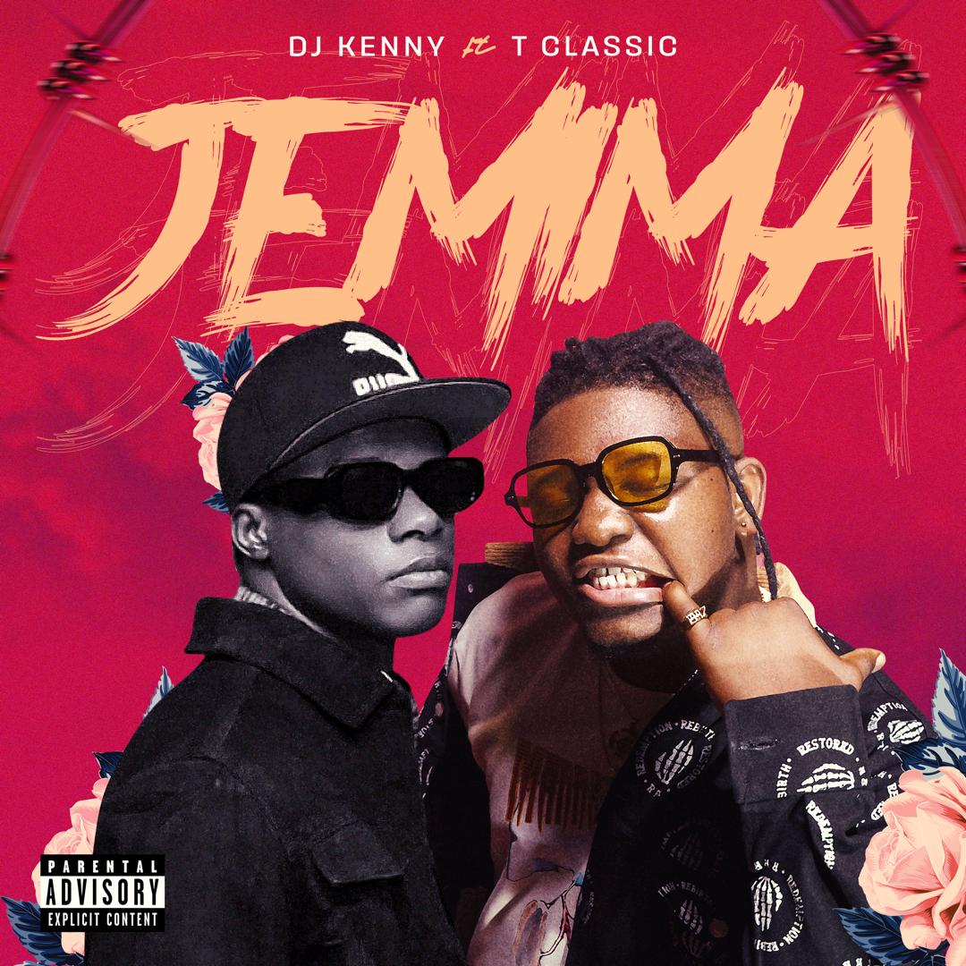 DJ Kenny ft T Classic -Jemima